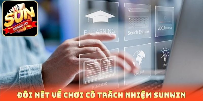 Đôi nét về chơi có trách nhiệm Sunwin