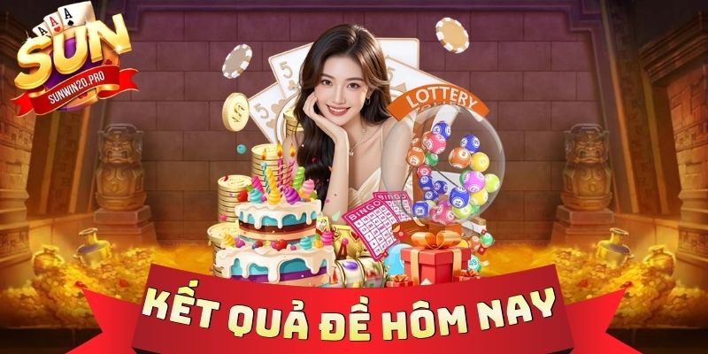 Kết Quả Đề Hôm Nay - Cập Nhật Nhanh, Chốt Số Chuẩn Mỗi Ngày 1 Kết Quả Đề Hôm Nay