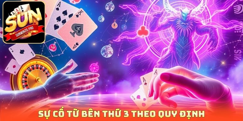 Sự cố từ bên thứ 3 theo quy định